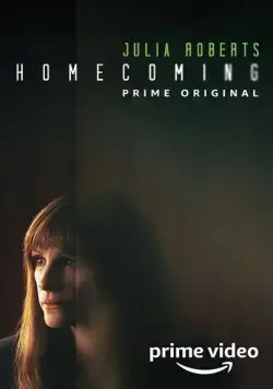 Постер: Возвращение домой / Homecoming (2018)