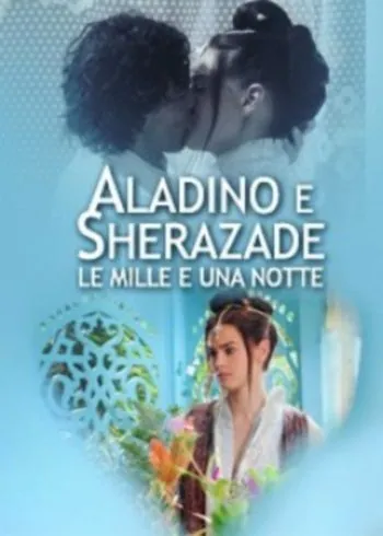 Постер: Тысяча и одна ночь / Le mille e una notte: Aladino e Sherazade (2012)