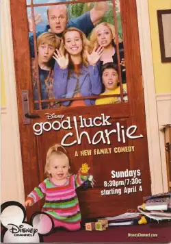 Постер: Держись, Чарли! / Good Luck Charlie (2010)