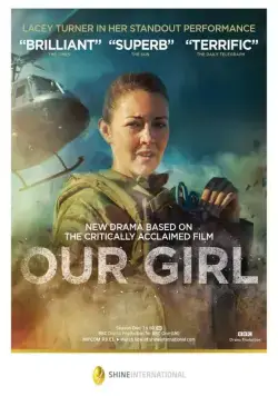 Постер: Наша девочка / Our Girl (2014)