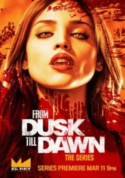 Постер: От заката до рассвета / From Dusk Till Dawn: The Series (2014)