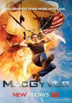 Постер: Новый агент МакГайвер / MacGyver (2016)