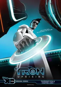 Постер: Трон: Восстание / TRON: Uprising (2012)