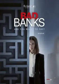 Постер: Плохие банки / Bad Banks (2019)