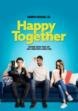 Постер: Счастливы вместе / Happy Together (2018)