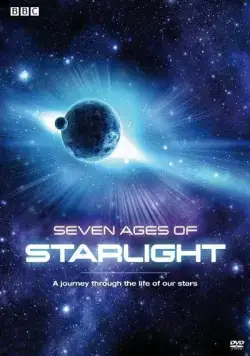 Постер: Семь возрастов звёздного света / Seven Ages of Starlight (2012)