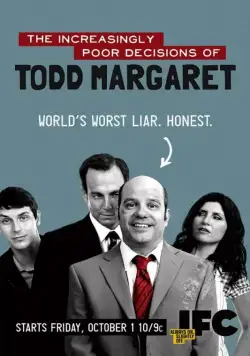 Постер: Роковые ошибки Тодда Маргарета / The Increasingly Poor Decisions of Todd Margaret (2009)