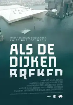 Постер: Зыбь / Als de dijken breken (2016)