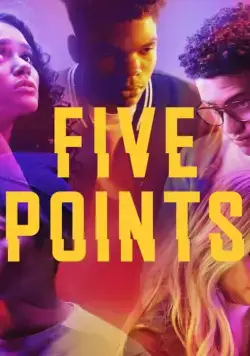 Постер: Пять точек / Five Points (2018)