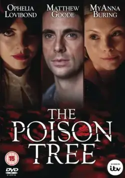 Постер: Ядовитое дерево / The Poison Tree (2012)