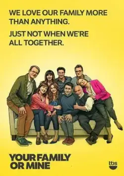 Постер: Твоя или моя семья / Your Family or Mine (2015)