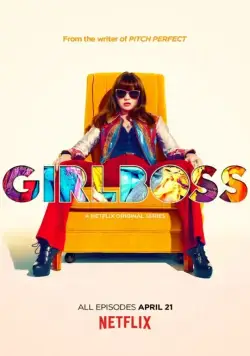 Постер: Чикабосс / #Girlboss (2017)