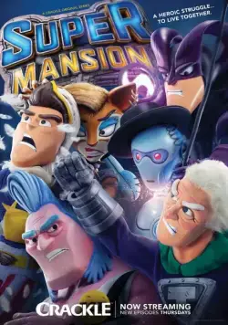 Постер: СуперОсобняк / SuperMansion (2015)
