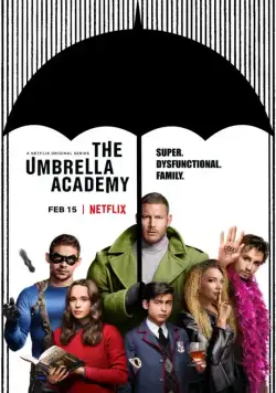 Постер: Академия «Амбрелла» / The Umbrella Academy (2019)