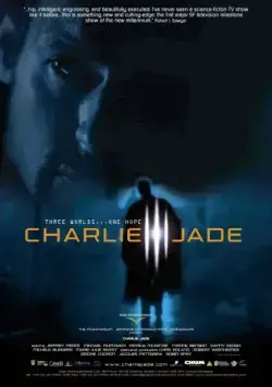 Постер: Чарли Джейд / Charlie Jade (2005)