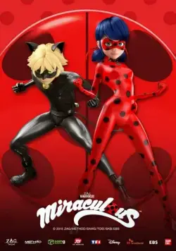 Постер: Леди Баг и Супер-Кот / Miraculous: Tales of Ladybug & Cat Noir (2015)