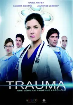 Постер: Травма / Trauma (2010)