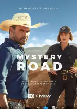 Постер: Таинственный путь / Mystery Road (2018)