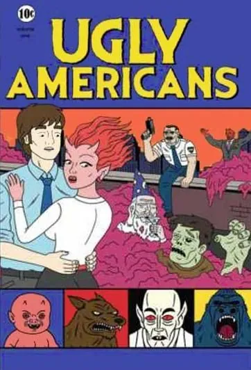 Постер: Гадкие американцы / Ugly Americans (2010)