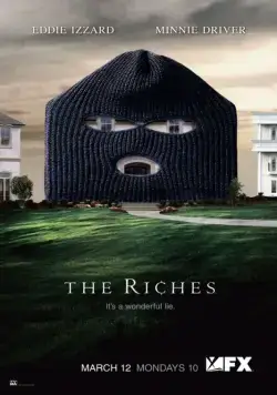 Постер: Богатые / The Riches (2007)