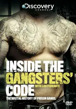 Постер: Кодекс мафии: Взгляд изнутри / Inside the Gangsters Code (2013)