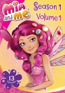 Постер: Миа и я (2011)