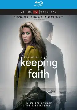 Постер: Спасти Фэйт / Keeping Faith (2017)