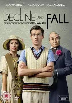 Постер: Упадок и разрушение / Decline and Fall (2017)