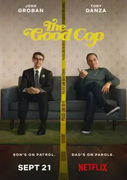 Постер: Хороший коп / The Good Cop (2018)