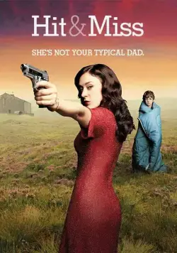 Постер: Мимо цели / Hit & Miss (2012)