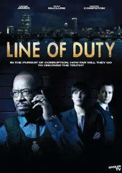 Постер: По долгу службы / Line of Duty (2012)