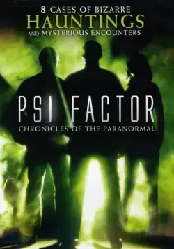 Постер: Пси Фактор: Хроники паранормальных явлений / PSI Factor: Chronicles of the Paranormal (1996)
