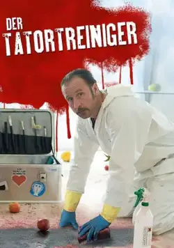 Постер: Чистильщик / Der Tatortreiniger (2011)