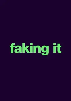Постер: Фальсификация / Faking It (2014)