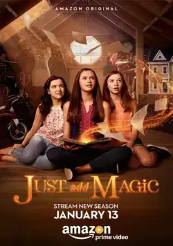 Постер: И немного волшебства / Just Add Magic (2015)