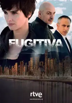Постер: Беглянка / Fugitiva (2018)