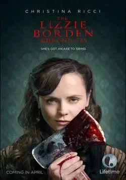 Постер: Хроники Лиззи Борден / The Lizzie Borden Chronicles (2015)