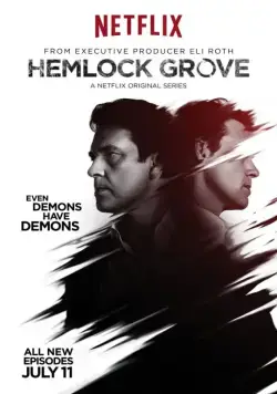Постер: Хемлок Гроув / Hemlock Grove (2013)