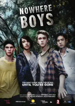 Постер: Потерянные / Nowhere Boys (2013)