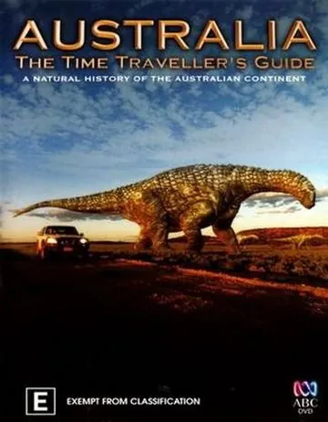 Постер: Австралия – путешествие во времени / Australia: The Time Traveller's Guide (2012)
