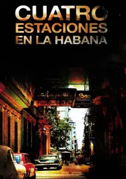 Постер: Четыреа в Гаване / Cuatro estaciones en La Habana (2016)