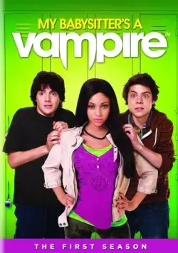 Постер: Моя няня — вампир / My Babysitter's a Vampire (2011)