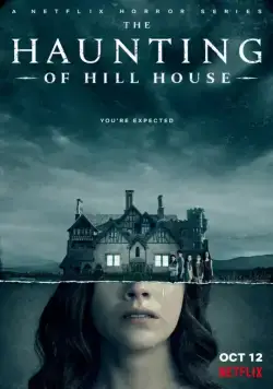 Постер: Призраки дома на холме / The Haunting of Hill House (2018)