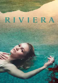 Постер: Ривьера / Riviera (2017)