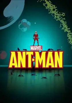 Постер: Человек-муравей / Marvel's Ant-Man (2017)