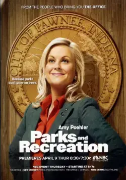 Постер: Парки и зоны отдыха / Parks and Recreation (2009)