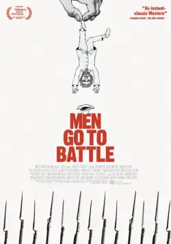 Постер: Мужчины идут в бой / Men Go to Battle (2015)