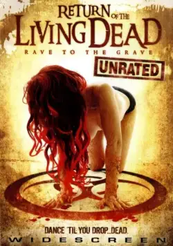 Постер: Возвращение живых мертвецов 5: Рейв из могилы / Return of the Living Dead: Rave to the Grave (2005)