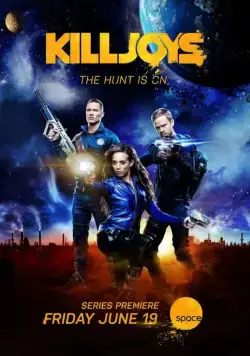 Постер: Киллджойс / Killjoys (2015)