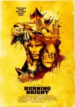 Постер: Во власти тигра / Burning Bright (2010)